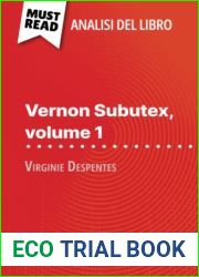 Vernon Subutex, volume 1 di Virginie Despentes (Analisi del libro): Analisi completa e sintesi dettagliata del lavoro (Italian Edition)