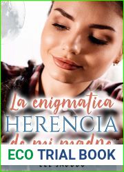La enigmatica herencia de mi madre