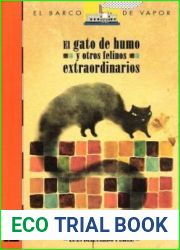 El gato de humo y otros felinos extraordinarios