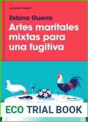 Artes maritales mixtas para una fugitiva