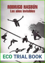 Los anos invisibles