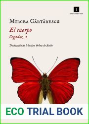 El cuerpo (Cegador, #2)