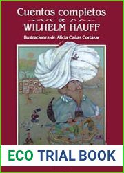 Cuentos completos de Wilhelm Hauff (Spanish Edition)