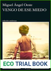 Vengo de ese miedo