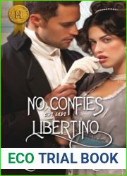 No confies en un libertino (Harlequin Internacional)