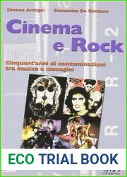 Cinema e rock. Cinquant|anni di contaminazioni tra musica e immagini
