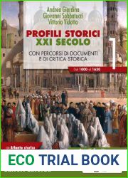 Profili storici XXI secolo. Con percorsi di documenti e di critica storica. Con Atlante storico. Per il triennio delle Scuole superiori