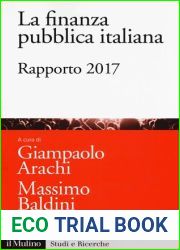La finanza pubblica italiana. Rapporto 2017
