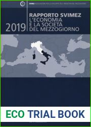 Rapporto Svimez 2019. L|economia e la societa del Mezzogiorno (Italian Edition)