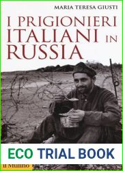 I prigionieri italiani in Russia (Italian Edition)