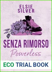 Senza rimorso. Powerless (Italian Edition)