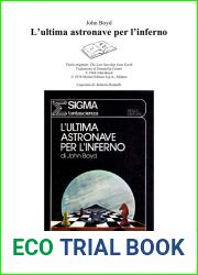 L|ultima astronave per L|inferno (Italian Edition)