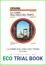La Torre sull|orlo del tempo (Italian Edition)