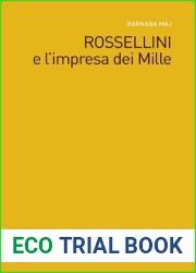 Rossellini e l|impresa dei Mille (Italian Edition)