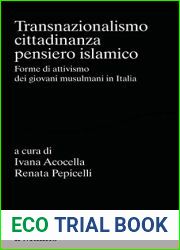 Transnazionalismo, cittadinanza, pensiero islamico: Forme di attivismo dei giovani musulmani in Italia (Percorsi) (Italian Edition)