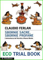 Sbornie sacre, sbornie profane. L|ubriachezza dal Vecchio al Nuovo Mondo