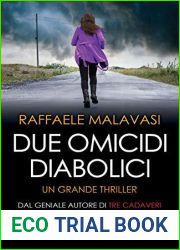 Due omicidi diabolici (Italian Edition)