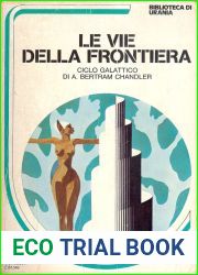 Le vie della frontiera