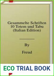 Gesammelte Schriften 10 Totem und Tabu (Italian Edition)
