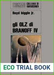 Gli Olz di Branoff IV