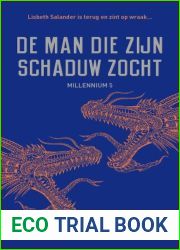 De Man die zijn Schaduw zocht (Dutch Edition)