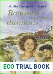 Raadsels rond het duinhuis
