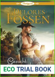 Feelgood 12: Gezocht: sexy sheriff - Wrangler|s Creek deel 1 (Dutch Edition)