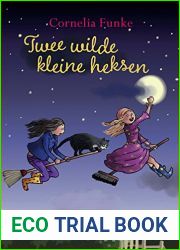 Twee wilde kleine heksen (Dutch Edition)