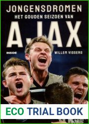 Jongensdromen, het gouden seizoen van Ajax