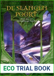 De Slangenpoort (De Tranen van Artamon, #3)