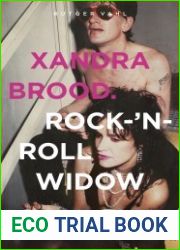 Xandra Brood: Rock-‘n-Roll Widow