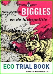 Biggles en de luchtpolitie (Dutch Edition)