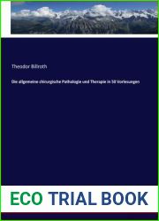 Die allgemeine chirurgische Pathologie und Therapie in 50 Vorlesungen (German Edition)