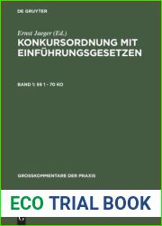 Konkursordnung mit Einfuhrungsgesetzen, Lieferung 1: ? 1-9 (Grosskommentare der Praxis) (German Edition)