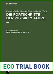 Die Fortschritte der Physik im Jahre …. 1872, Jahrgang 28 (German Edition)