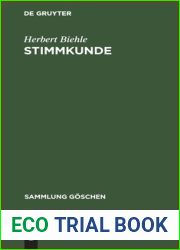 Stimmkunde: Fur Redner, Schauspieler, Sanger und Stimmkranke (Sammlung Goschen, 60 60a) (German Edition)