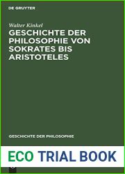 Geschichte der Philosophie von Sokrates bis Aristoteles (Geschichte der Philosophie, 2) (German Edition)