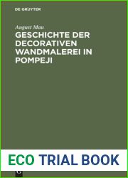 Geschichte Der Decorativen Wandmalerei in Pompeji Von August Mau. (1882) Volume xt [Leather Bound]