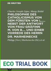 Philosophie des Catholicismus von dem Fursten von L….. Nebst der Antwort von Frau Grafinn M.
