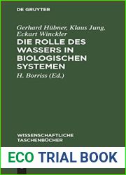 Die Rolle des Wassers in biologischen Systemen (Wissenschaftliche Taschenbucher, 78) (German Edition)