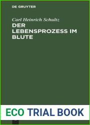 Der Lebensprozess im Blute: Eine auf mikroskopischen Entdeckungen gegrundete Untersuchung (German Edition)
