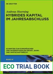 Hybrides Kapital Im Jahresabschluss: Zugleich Zum Begriff Des Eigenkapitals in Insolvenzrecht, Bankaufsichtsrecht Und Ratingmethodik