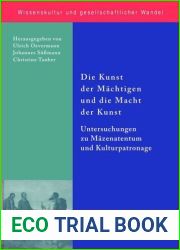 BAND 20 Die Kunst der Machtigen und die Macht der Kunst