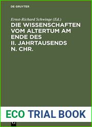 Die Wissenschaften Vom Altertum Am Ende Des II. Jahrtausends N. Chr.: 6 Vortrage Gehalten Auf Der Tagung Der Mommsen-Gesellschaft 1995 in Marburg (German Edition)