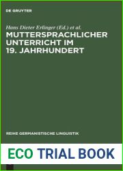 Muttersprachlicher Unterricht im 19. Jahrhundert: Untersuchungen zu seiner Genese und Institutionalisierung (Reihe Germanistische Linguistik, 117) (German Edition)