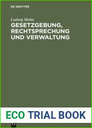 Gesetzgebung, Rechtsprechung Und Verwaltung: Eine Zusammenstellung Der Wichtigsten Geltenden Gesetze, Verordnungen, Anordnungen Und Befehle, Insbesondere F?r Gro?-Berlin, Sowie Ein Streifzug Durch Die