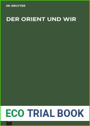 Der Orient und Wir: Sechs Vortrage des deutschen Orient-Vereins Berlin. Oktober 1934 bis Februar 1935 (Wolfgang Laade Music of Man Archive) (German Edition)