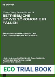 Umweltmanagement und okologieorientierte Instrumente (Lehr- und Handbucher der okologischen Unternehmensfuhrung und Umweltokonomie) (German Edition)