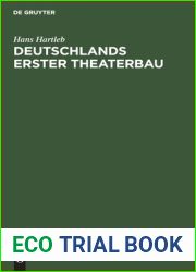 Deutschlands erster Theaterbau: Eine Geschichte des Theaterlebens und der englischen Komodianten unter Landgraf Moritz dem Gelehrten von Hessen-Kassel (German Edition)