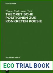 Theoretische Positionen Zur Konkreten Poesie: Texte Und Bibliographie